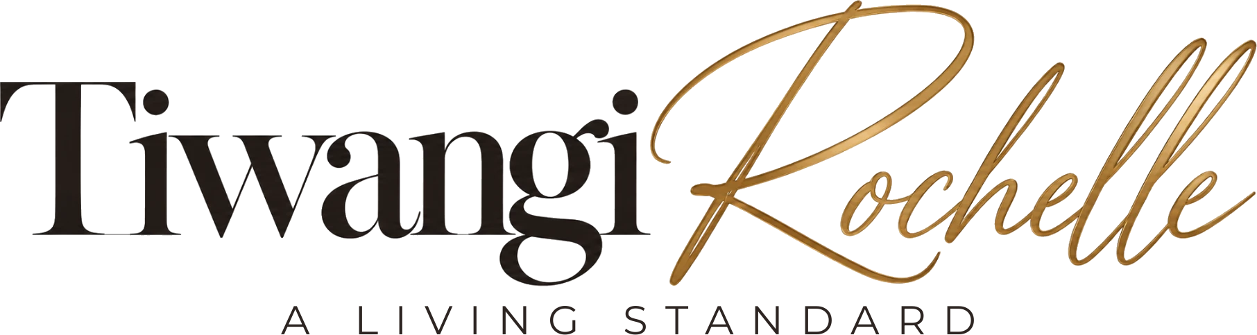Tiwangi Rochelle — A Living Standard